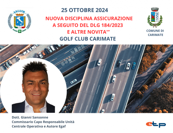 25 Ottobre 2024| NUOVA DISCIPLINA ASSICURAZIONE A SEGUITO DEL DLG 184/2023 E ALTRE NOVITA' | Carimate